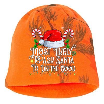 Most Likely To Ask Santa To Define Good Christmas Family Kati - Camo Knit Beanie