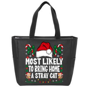 Most Likely To Bring Home A Stray Cat Matching Christmas Zip Tote Bag