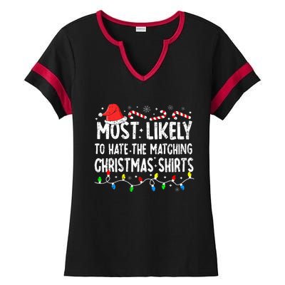 Most Likely To Hate Matching Christmas Family Pajamas Ladies Halftime Notch Neck Tee