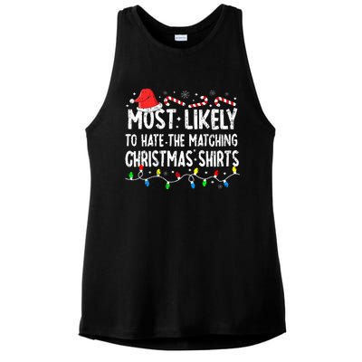 Most Likely To Hate Matching Christmas Family Pajamas Ladies PosiCharge Tri-Blend Wicking Tank