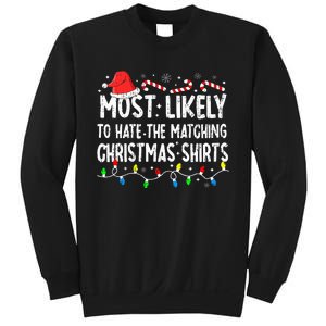 Most Likely To Hate Matching Christmas Family Pajamas Sweatshirt