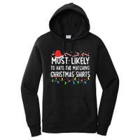 Most Likely To Hate Matching Christmas Family Pajamas Women's Pullover Hoodie