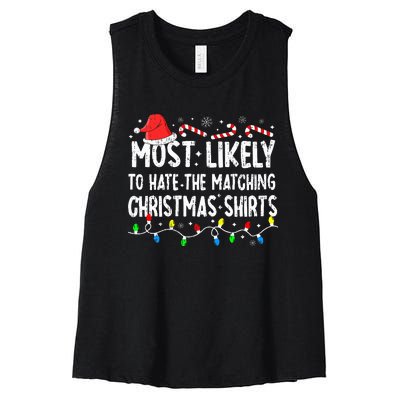 Most Likely To Hate Matching Christmas Family Pajamas Women's Racerback Cropped Tank