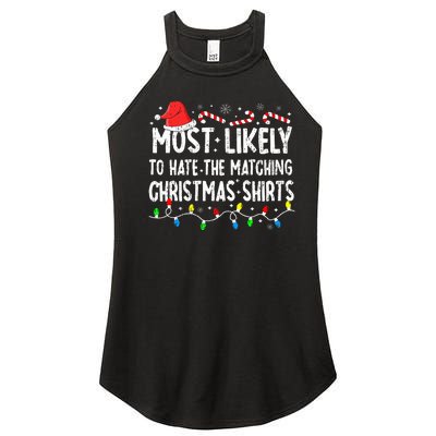 Most Likely To Hate Matching Christmas Family Pajamas Women's Perfect Tri Rocker Tank