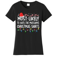 Most Likely To Hate Matching Christmas Family Pajamas Women's T-Shirt