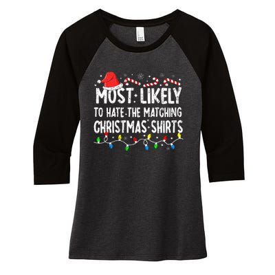 Most Likely To Hate Matching Christmas Family Pajamas Women's Tri-Blend 3/4-Sleeve Raglan Shirt