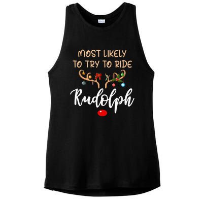 Most Likely To Try To Ride Rudolph Matching Couple Christmas Ladies PosiCharge Tri-Blend Wicking Tank