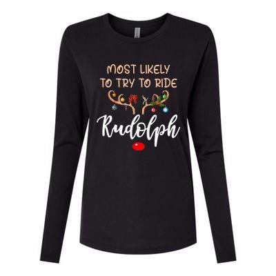 Most Likely To Try To Ride Rudolph Matching Couple Christmas Womens Cotton Relaxed Long Sleeve T-Shirt