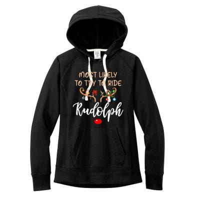 Most Likely To Try To Ride Rudolph Matching Couple Christmas Women's Fleece Hoodie