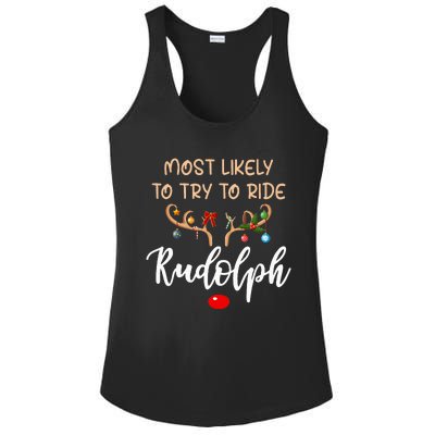 Most Likely To Try To Ride Rudolph Matching Couple Christmas Ladies PosiCharge Competitor Racerback Tank