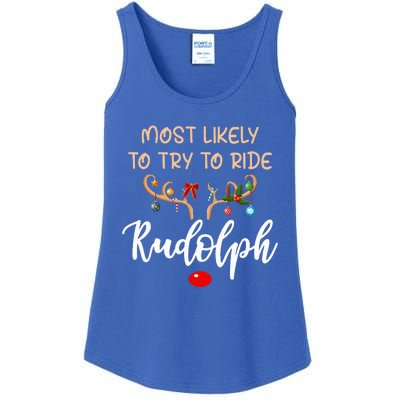 Most Likely To Try To Ride Rudolph Matching Couple Christmas Ladies Essential Tank