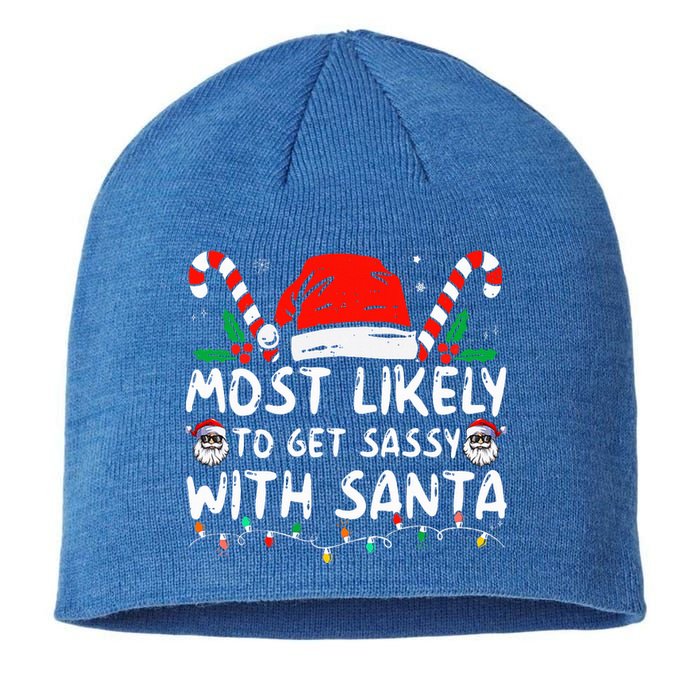 Most Likely To Get Sassy With Santa Christmas Matching  Sustainable Beanie