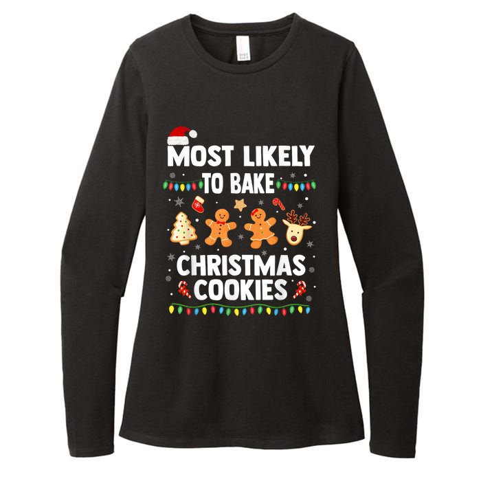 Most Likely To Bake Christmas Cookies Funny Family Christmas Womens CVC Long Sleeve Shirt