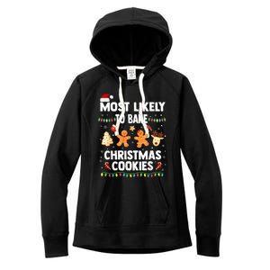 Most Likely To Bake Christmas Cookies Funny Family Christmas Women's Fleece Hoodie