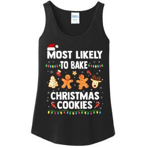 Most Likely To Bake Christmas Cookies Funny Family Christmas Ladies Essential Tank