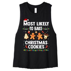 Most Likely To Bake Christmas Cookies Funny Family Christmas Women's Racerback Cropped Tank