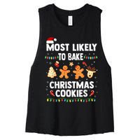 Most Likely To Bake Christmas Cookies Funny Family Christmas Women's Racerback Cropped Tank