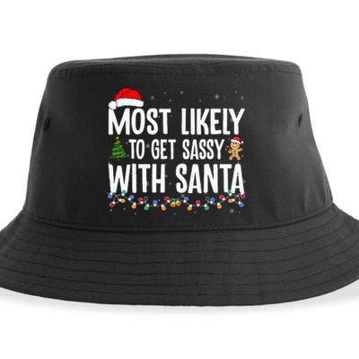 Most Likely To Get Sassy With Santa Funny Family Christmas Sustainable Bucket Hat