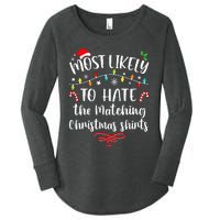 Most Likely To Hate Matching Christmas Funny Family Matching Women's Perfect Tri Tunic Long Sleeve Shirt