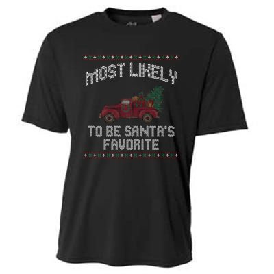 Most Likely To Be Santas Favorite Funny Christmas Family Matching Ugly Christmas Cooling Performance Crew T-Shirt