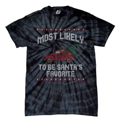 Most Likely To Be Santas Favorite Funny Christmas Family Matching Ugly Christmas Tie-Dye T-Shirt