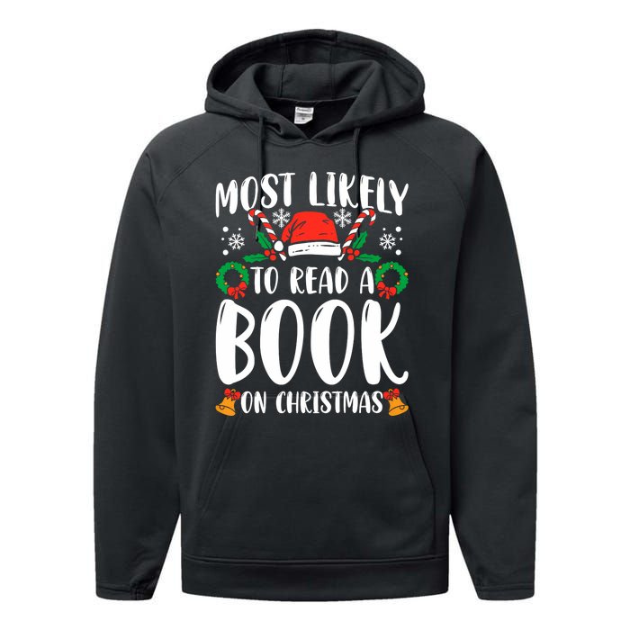 Most Likely To Read A Book On Christmas Matching Family Premium Performance Fleece Hoodie