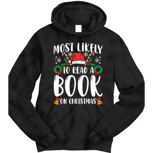 Most Likely To Read A Book On Christmas Matching Family Premium Tie Dye Hoodie