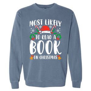 Most Likely To Read A Book On Christmas Matching Family Premium Garment-Dyed Sweatshirt