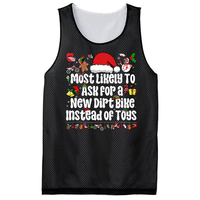 Most Likely To Ask For A New Dirt Bike Instead Of Toys Mesh Reversible Basketball Jersey Tank