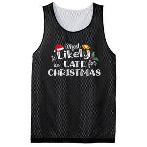 Most Likely To Be Late For Christmas Matching Christmas Mesh Reversible Basketball Jersey Tank