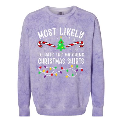 Most Likely To Hate The Matching Christmas  Funny  Colorblast Crewneck Sweatshirt