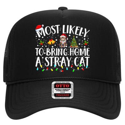 Most Likely To Bring Home A Stray Cat Matching Christmas High Crown Mesh Back Trucker Hat