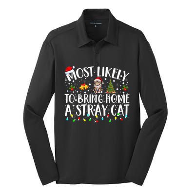 Most Likely To Bring Home A Stray Cat Matching Christmas Silk Touch Performance Long Sleeve Polo