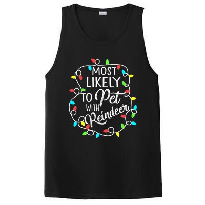 Most Likely To Pet The Reindeer Funny Sarcastic Cool Gift PosiCharge Competitor Tank