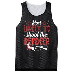 Most Likely To Shoot The Reindeer Funny Family Christmas Mesh Reversible Basketball Jersey Tank