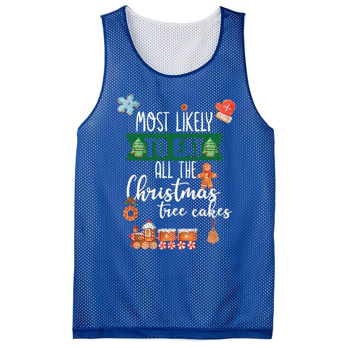 Most Likely To Eat Christmas Tree Cakes Funny Xmas Holiday Gift Mesh Reversible Basketball Jersey Tank