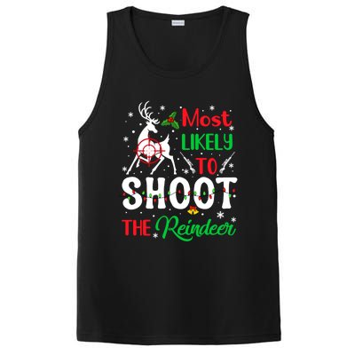 Most Likely To Shoot The Reindeer Humor Christmas Pajama Gift PosiCharge Competitor Tank