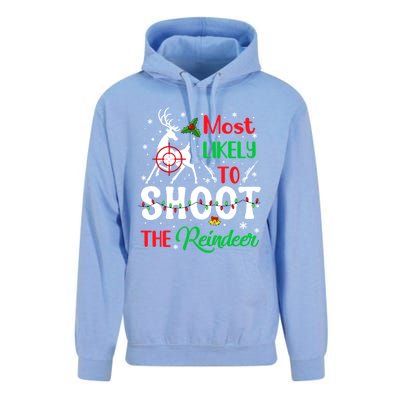 Most Likely To Shoot The Reindeer Humor Christmas Pajama Gift Unisex Surf Hoodie