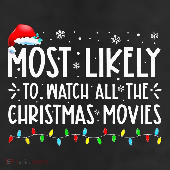 Most Likely To Watch All The Christmas Movies Christmas Cool Comfort Performance Bucket Hat