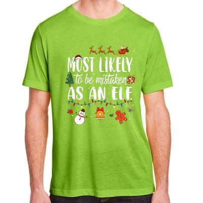 Most Likely To Be Mistaken As An Elf Family Christmas Adult ChromaSoft Performance T-Shirt