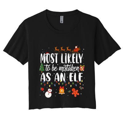 Most Likely To Be Mistaken As An Elf Family Christmas Crop Top