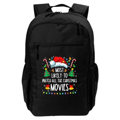Most Likely To Watch All The Xmas Movies Family Backpack