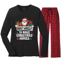 Most Likely To Binge Christmas Movies Family Matching Xmas Women's Long Sleeve Flannel Pajama Set 