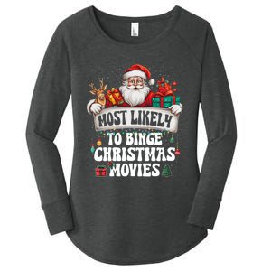 Most Likely To Binge Christmas Movies Family Matching Xmas Women's Perfect Tri Tunic Long Sleeve Shirt