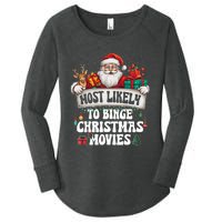 Most Likely To Binge Christmas Movies Family Matching Xmas Women's Perfect Tri Tunic Long Sleeve Shirt