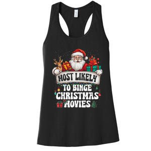 Most Likely To Binge Christmas Movies Family Matching Xmas Women's Racerback Tank