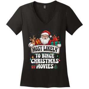 Most Likely To Binge Christmas Movies Family Matching Xmas Women's V-Neck T-Shirt