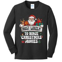 Most Likely To Binge Christmas Movies Family Matching Xmas Kids Long Sleeve Shirt