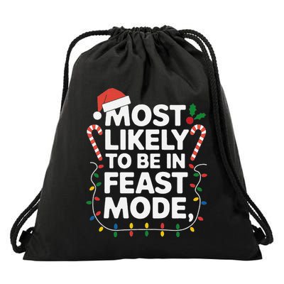 Most Like To Be In Feast The Mode Christmas Family Matching Drawstring Bag