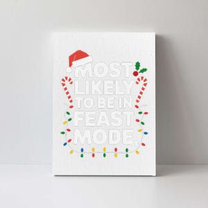 Most Like To Be In Feast The Mode Christmas Family Matching Canvas